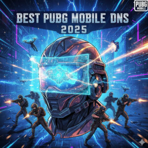 بهترین DNS برای پابجی موبایل در سال ۲۰۲۵